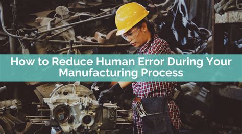 How to Reduce Production Errors in Manufacturing Operations.